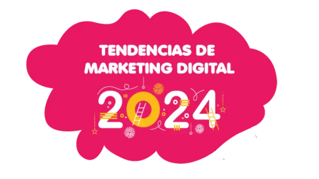 Tendencias de Marketing Digital en 2024 MaxiDigital Agencia de Marketing Digital en Lima